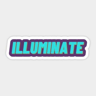 Illuminate Sticker